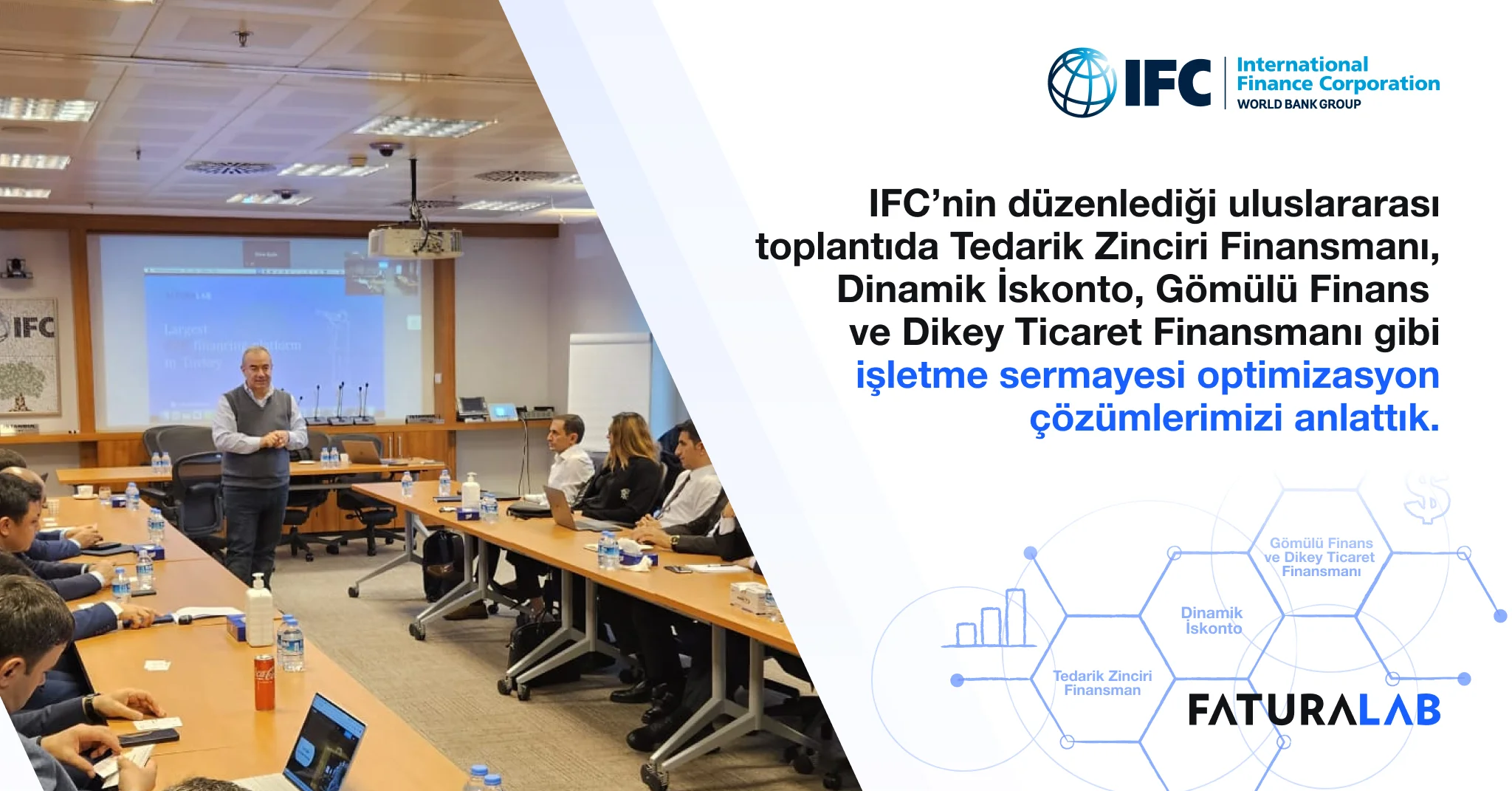 FaturaLab, IFC toplantısında işletme sermayesi optimizasyon çözümlerini anlattı