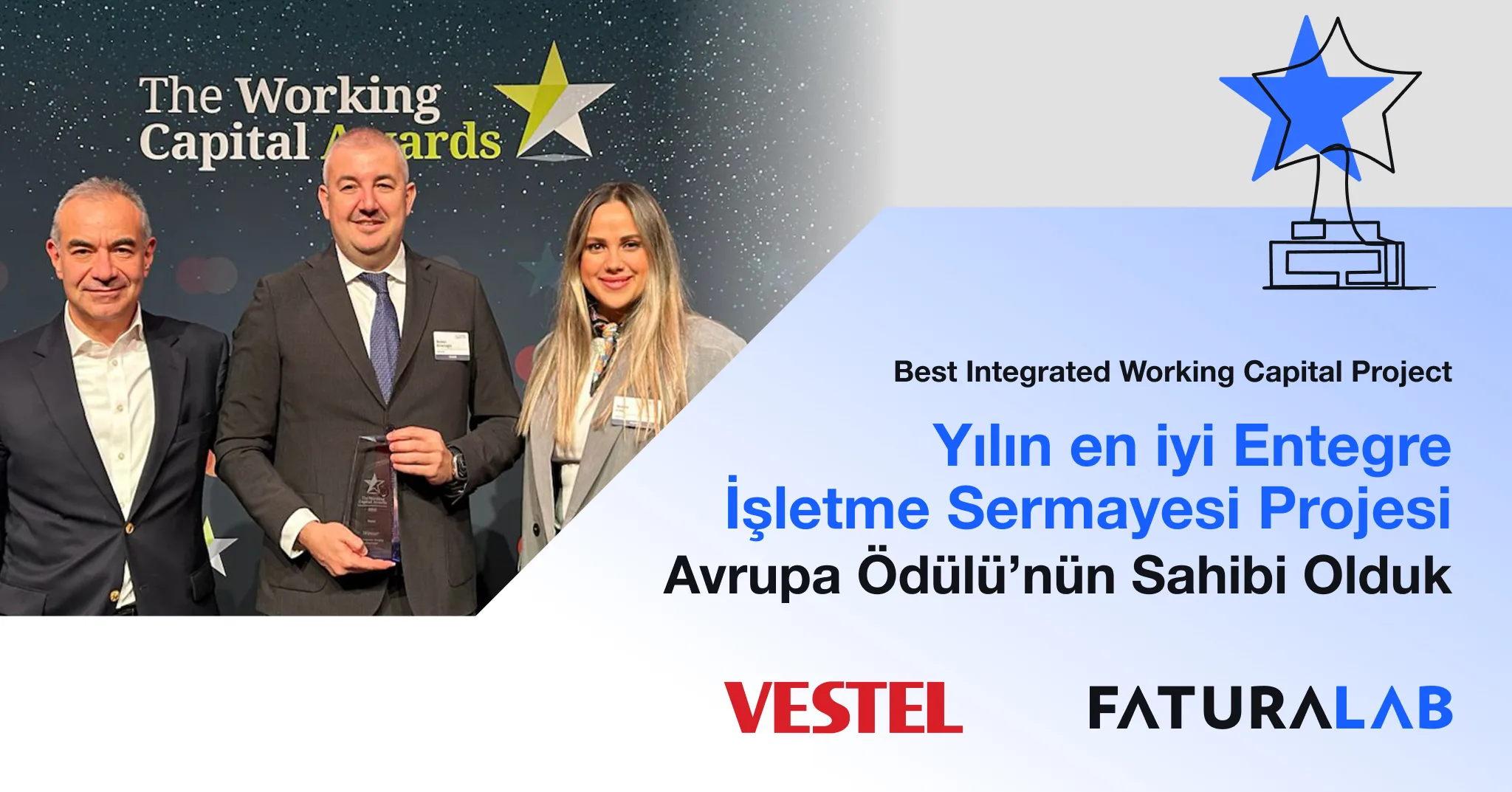 Vestel, Faturalab ile yürüttüğü tedarik zinciri programı ile “Best Integrated Working Capital Project” ödülünü kazandı