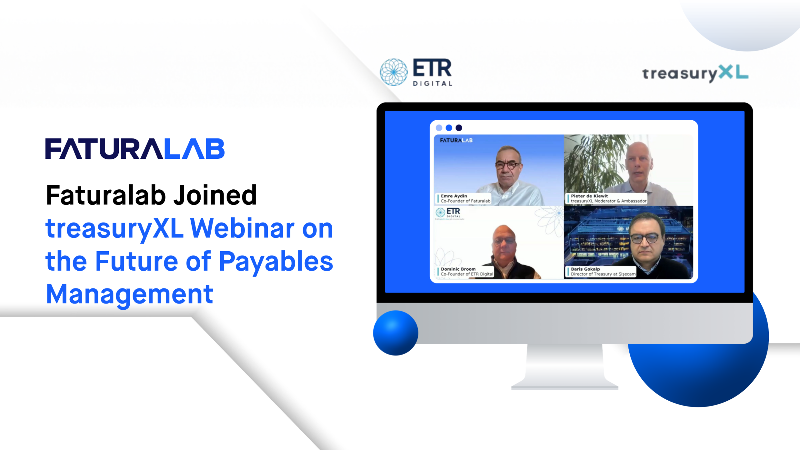 Faturalab Joined treasuryXL Webinar on the Future of Payables Management