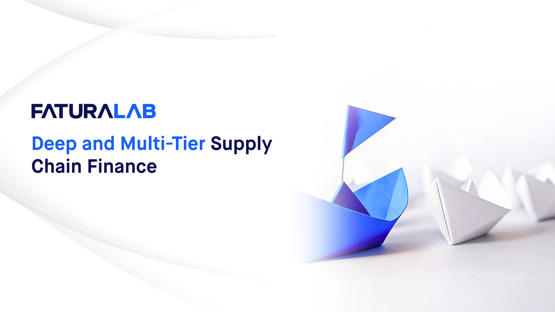 Building a Connected Ecosystem with Deep-Tier Supply Chain Finance